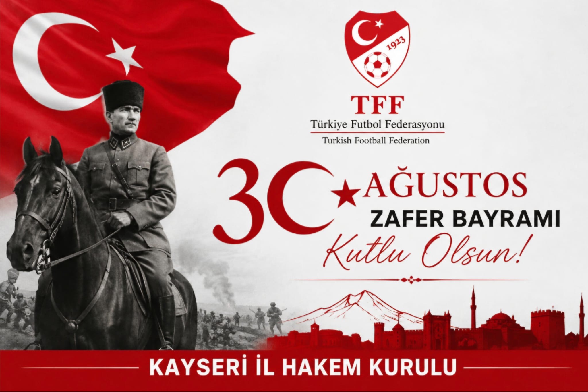 30 AĞUSTOS ZAFER BAYRAMI KUTLU OLSUN